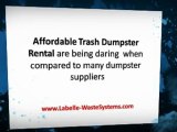 Affordable trash dumpster rental: Impressive Help with a Down-Priced Charge coming from Dumpster Program