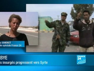 Libye : Les insurgés progressent vers Syrte