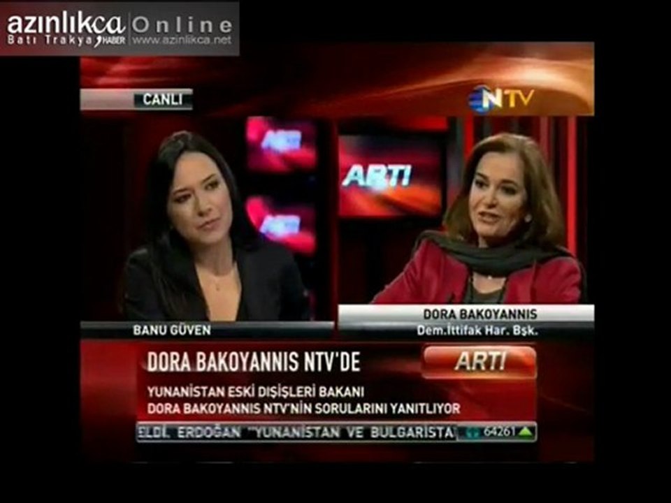 Dora Bakoyanni NTV'ye konustu
