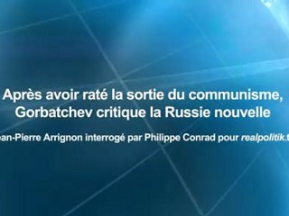 Après avoir raté la sortie du communisme, Gorbatchev critique la Russie nouvelle