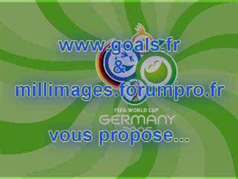 Tous les buts de la Coupe du Monde 2006