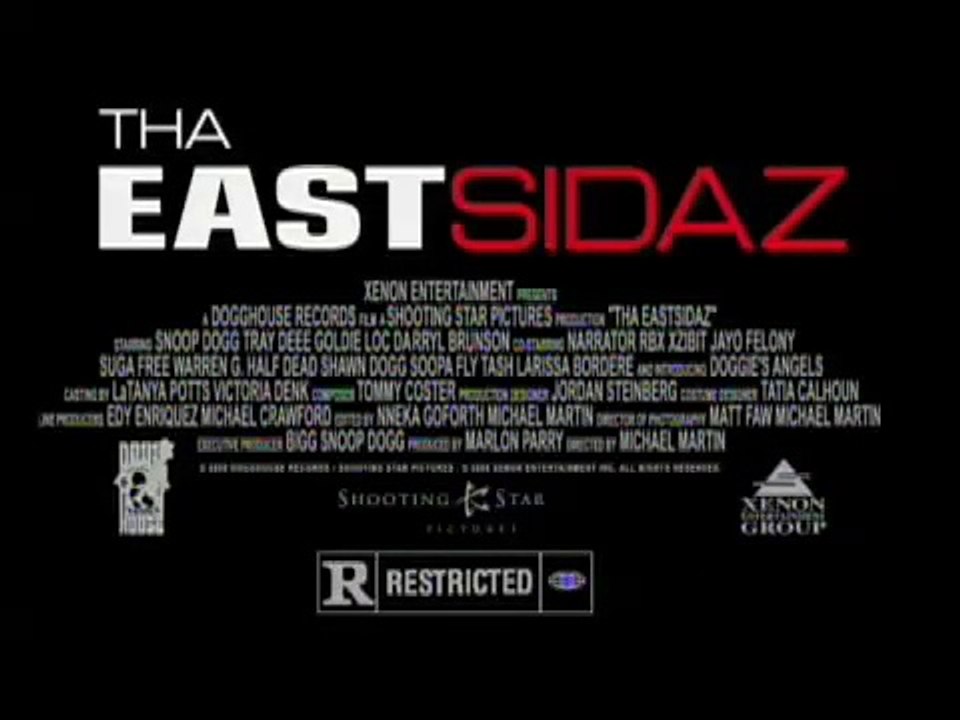 Xenon Pictures Presents "Tha Eastsidaz" starring Tray Deee, Goldie Loc & Snoop Dogg