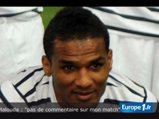 Malouda : "pas de commentaire sur mon match"