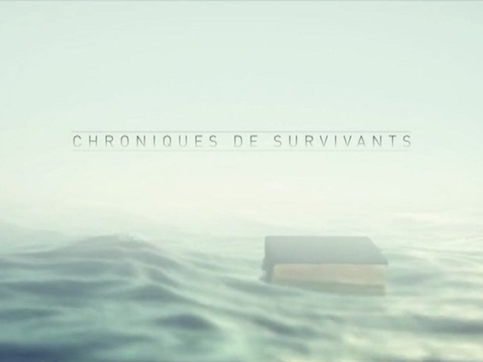 Teaser Chroniques de survivants
