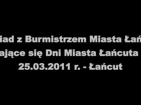 Wywiad z Burmistrzem Łańcuta - Dni Miasta 2011
