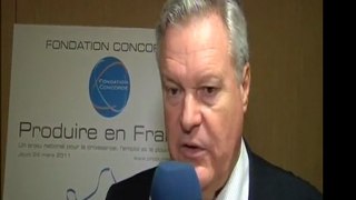 Fondation Concorde - Michel Rousseau, Président - Produire en France - 24 Mars 2011