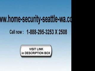 Costs Less Home Security In Seattle WA