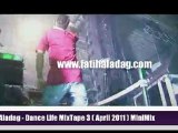 Fatih Aladag - Dance Life MixTape 3 ( April 2011 )