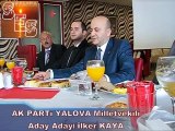 AK PARTİ YALOVA Milletvekili Aday Adayı İlker KAYA'ın Basın Toplantısı
