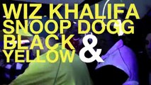 Wiz Khalifa & Snoop Dogg 