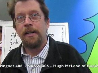 Springnet 406 - SXSW 2011 - Hugh McLeod gapingvoid