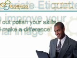 Why Do I Need A Business Etiquette Training?
