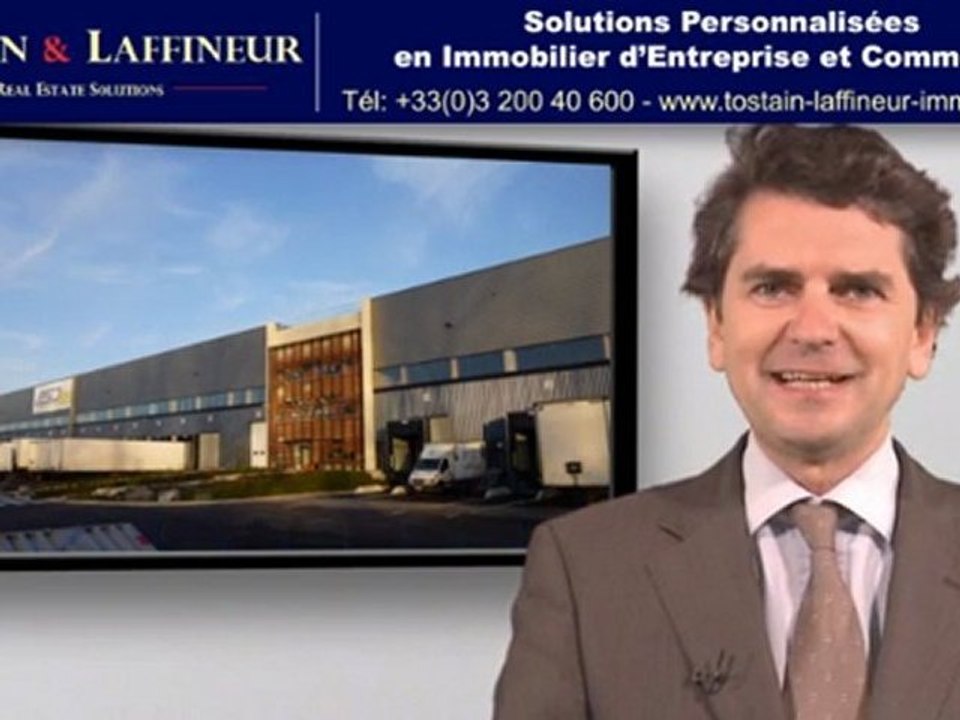 Etude 2010 de l'immobilier logistique en Nord - Pas de Calais - TOSTAIN & LAFFINEUR Real Estate
