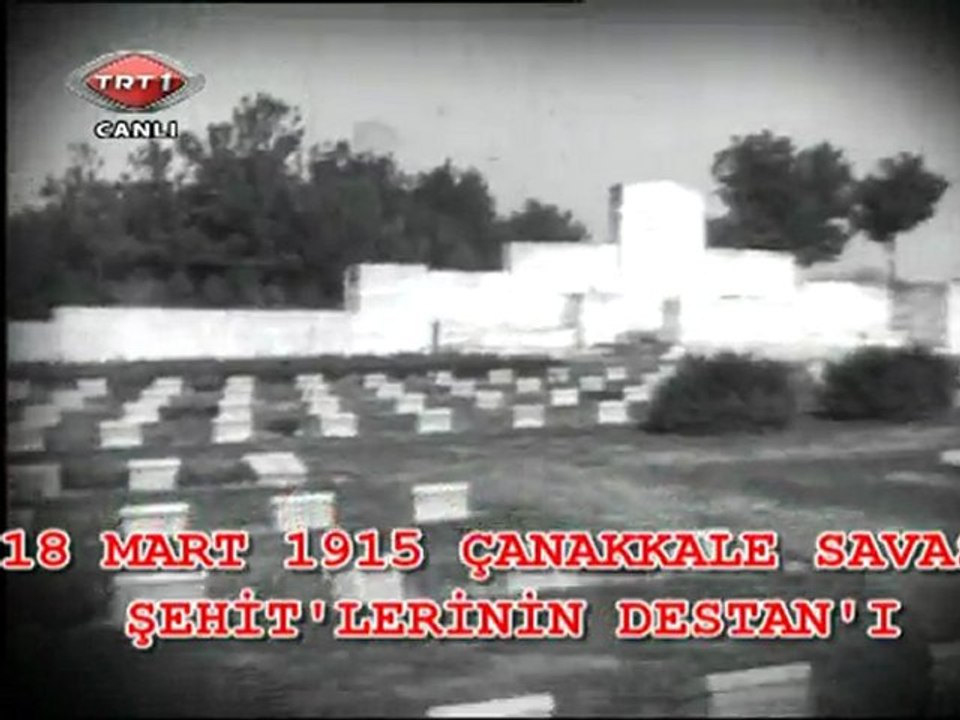 TRT-1.18 Mart 1915 Çanakkale Şehit'lerinin Destan'ı