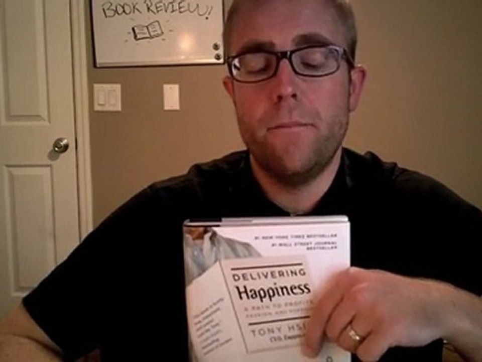 "Book Review on Tony Hsieh's Delivering Happiness"