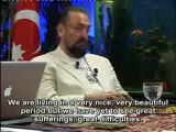 Mr. Adnan Oktar: I do feel for my Palestinian brothers and I also feel for Jews. May Allah grant the beauty, love and protectiveness of the system of the Mahdi