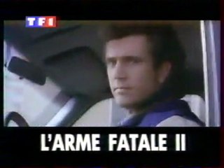 Bande Annonce Du Film L'arme Fatale2 juin 1994 TF1