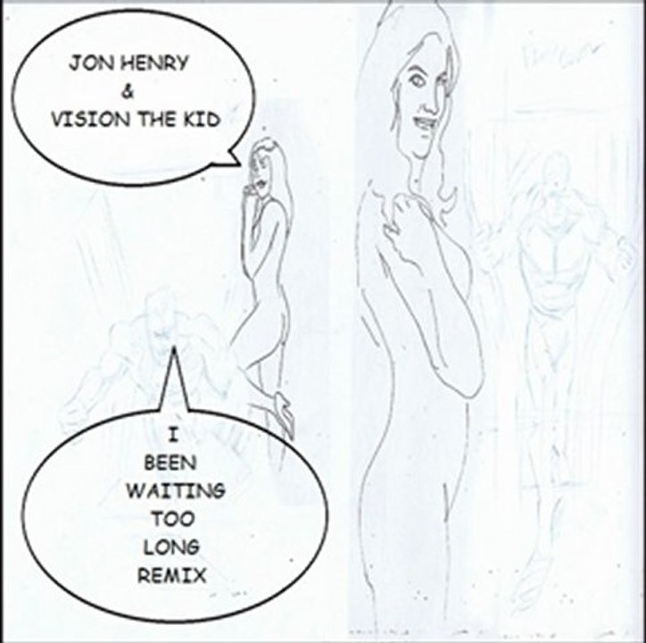 I Been Waiting Too Long Remix ft. Vision the Kid