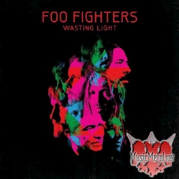 Foo Fighters – Wasting Light (2011) HQ Full Album Free Download Leaked