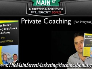 Main Street Marketing Machines 2 Fusion Bonus