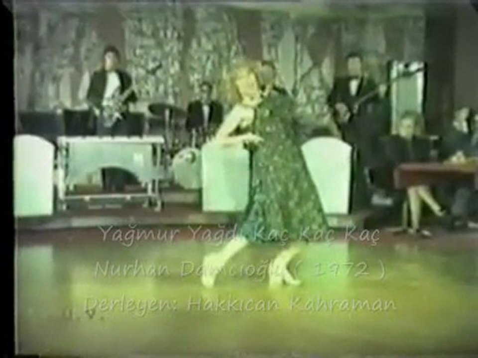 Yağmur Yağdı Kaç Kaç Kaç Nurhan Damcıoğlu 1972