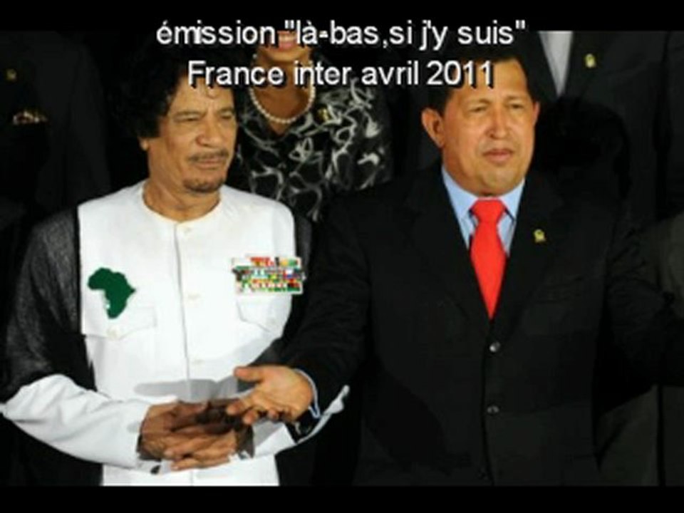 Chavez se trompe sur Kadhafi avril2011