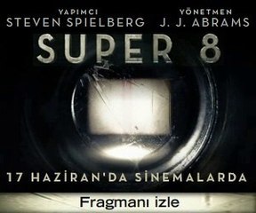 Super 8 - Çok Yakında!