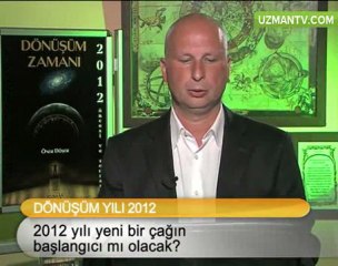 2012 yılı yeni bir çağın başlangıcı mı olacak