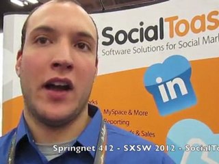 Springnet 412 - SXSW 2011 - Social Toaster