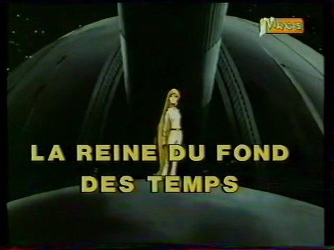 Génerique de la Série La Reine Du Fond Des Temps 2002 Mangas