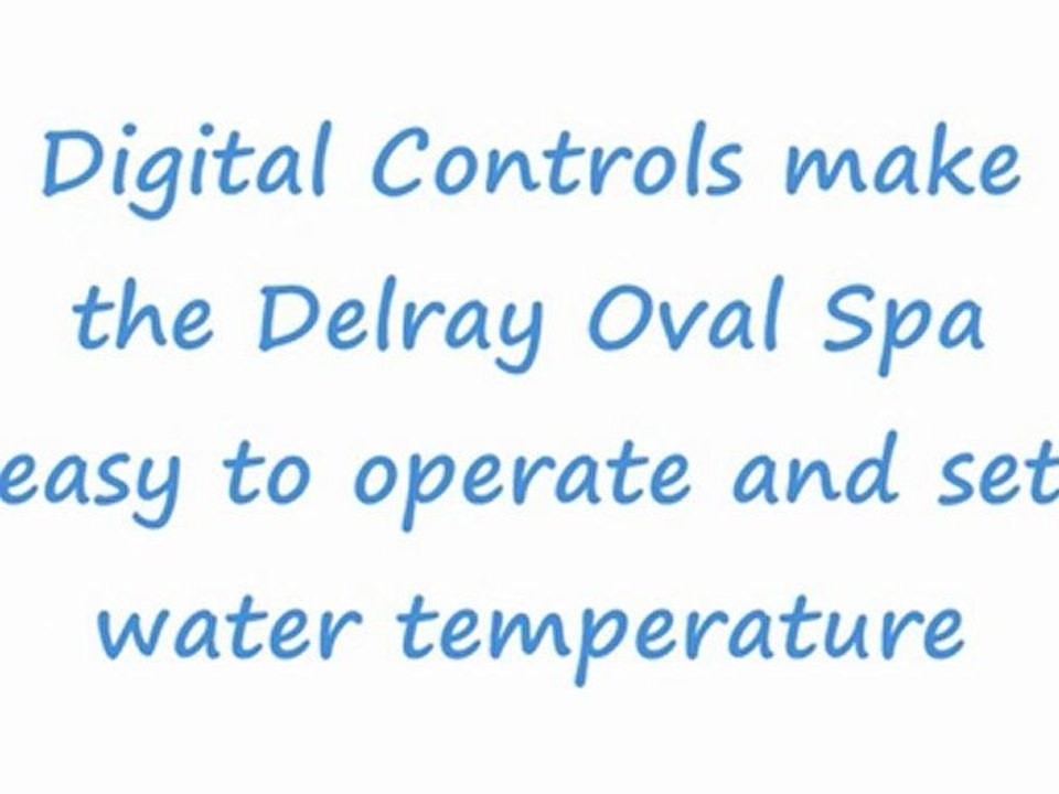 Delray 2-Person Oval Spa Review