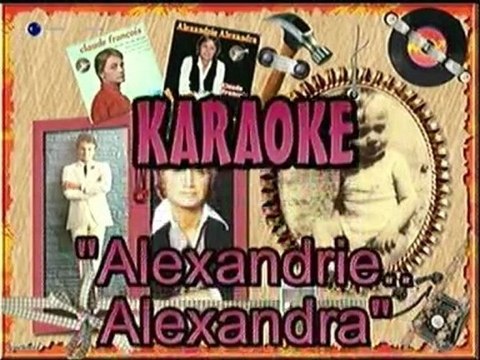 karaoke - Alexandrie Alexandra - Claude François