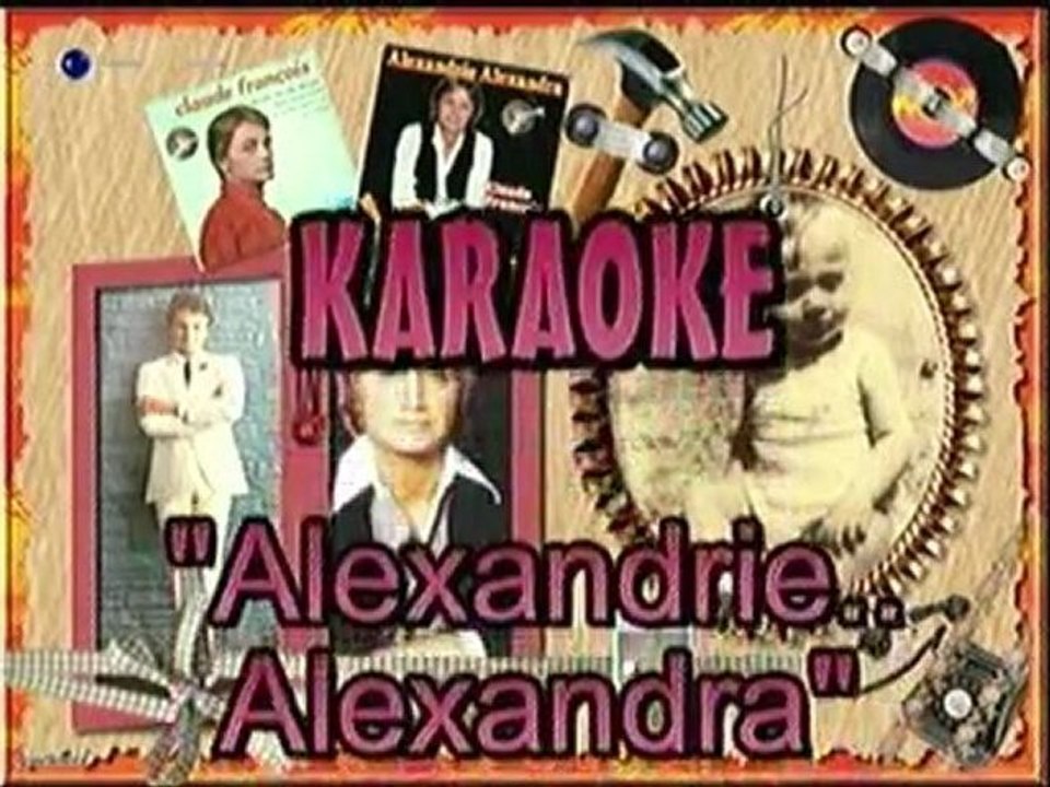 karaoke -  Alexandrie Alexandra - Claude François