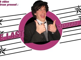 THE LAST STOOPID MOVIE