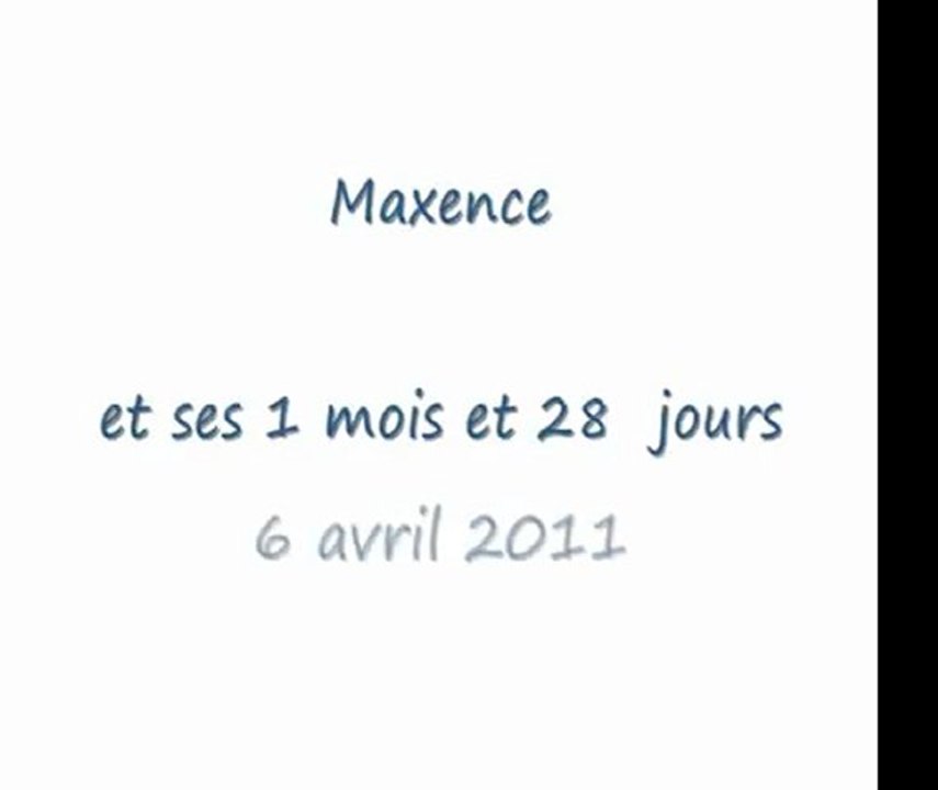Maxence 1 mois et 28 jours
