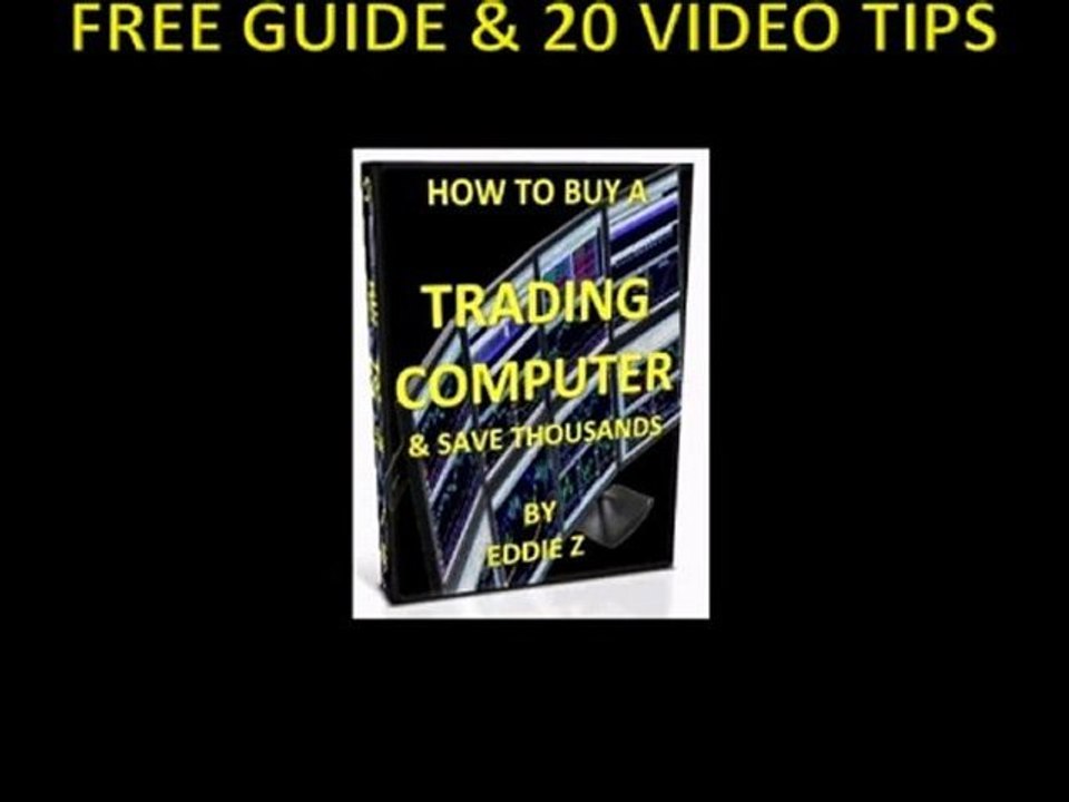 Trading Computers - Required Research