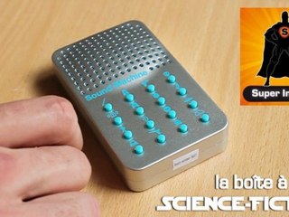 Boîte à sons Science Fiction sur Super Insolite
