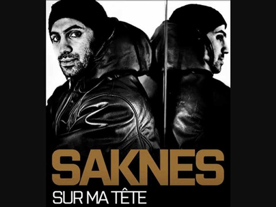 SAKNES & LA JONCTION-SI T'ES UN VRAI