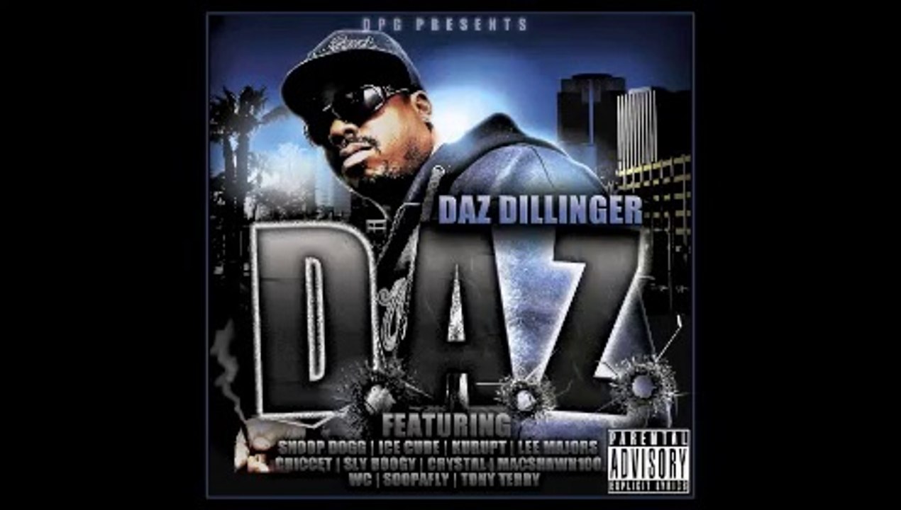 DPG Records / Gangsta Advisory Presents Daz Dillinger "DAZ"