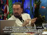 When we come across people who are under the influence of the system of the dajjal (anti-messiah) we should respond them with the attributes of the students of Hazrat Mahdi