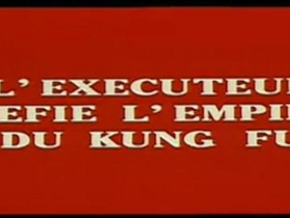 L'EXÉCUTEUR DÉFIE L'EMPIRE DU KUNG-FU - Godfrey Ho - 1982 --- (trailer)