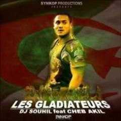 cheb akil (les gladiateurs)