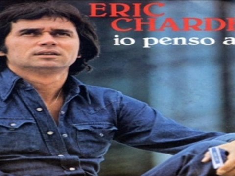 IO PENSO A TE Eric Charden Febbraio 1978