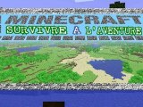 Minecraft: Survivre à l'aventure 10éme épisode