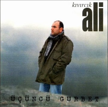 Kıvırcık Ali - (Yeri Felek Yeri)