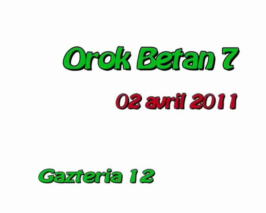 Orok Betan 7 - 2011 - Gazteria 12