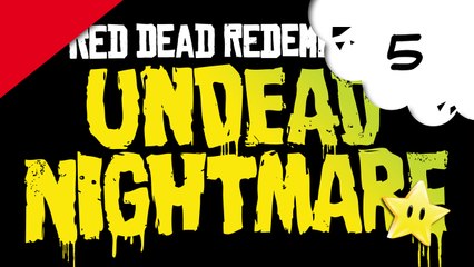 RDR Undead Nightmare - 05