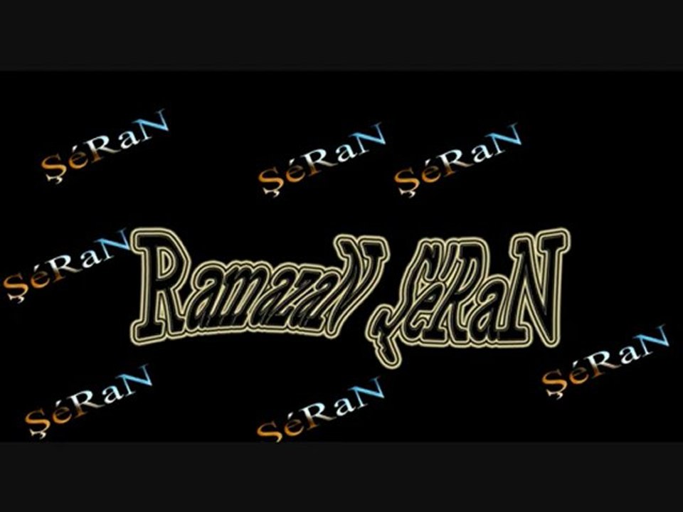 RamazaN ŞéRaN