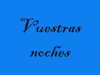 Vuestras noches
