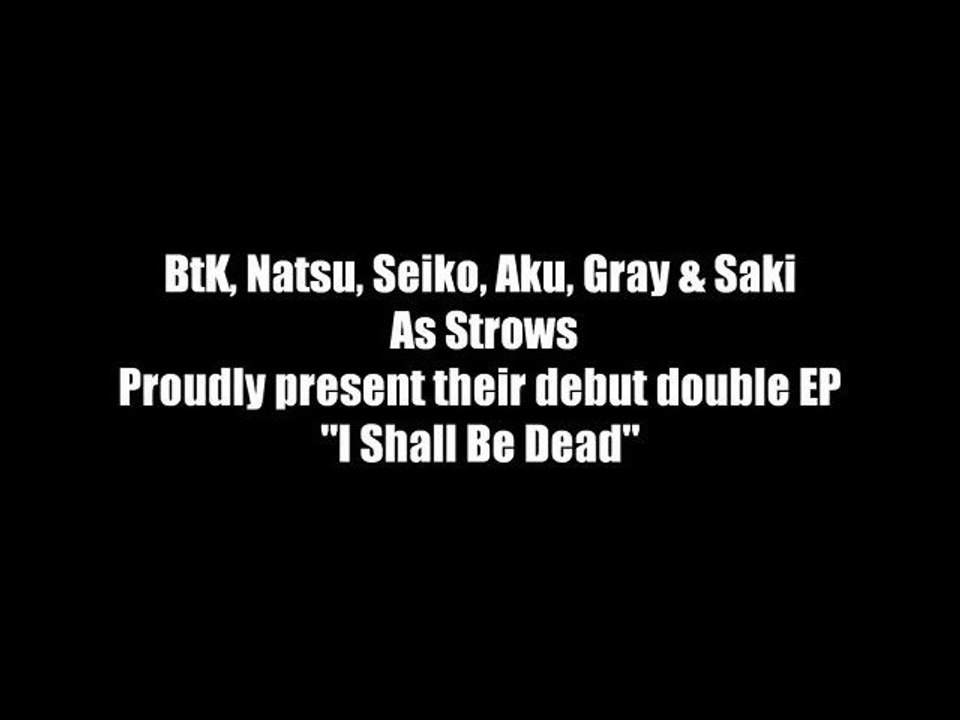 Strows - I Shall Be Dead: Trailer